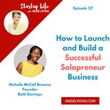 Launch and Build a Successful Solopreneur Business