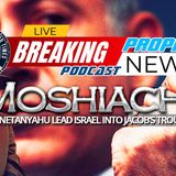 NTEB PROPHECY NEWS PODCAST: Is Benjamin Netanyahu Back To Fulfill End Times Bible Prophecy?