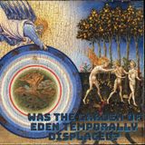 Paranormal Bible Study: Was The Garden of Eden Temporally Displaced?