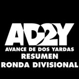 Avance de Dos Yardas - Resumen de la Ronda Divisional Temporada 2023