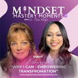 Why I Can - Empowering Transformation: With Debra Hult