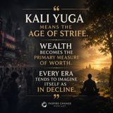 8-334 | Why Modern Life Feels So Broken (The Kali Yuga Explained)