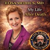 Rob McConnell Interviews - ELISA MEDHUS, MD - My Life After Death