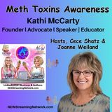 Meth Toxins Awareness with Guest, Kathi McCarty