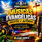 MÚSICAS INÉDITAS GOSPEL 🎶