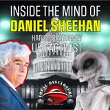 Inside the Mind of HARVARD ATTORNEY DANNY SHEEHAN-"5 Different ALIEN Civilizations Visiting Earth"-TDP