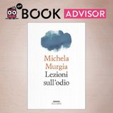 "Lezioni sull’odio" di Michela Murgia: una lezione scomoda e necessaria