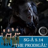 Episode 304: The Prodigal (SG-A 5.14)