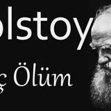 Üç Ölüm  Tolstoy sesli kitap tek parça