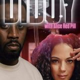 DIDDY! w/ Alice Red Pill & Trebles Garcia