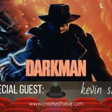 'Darkman' (featuring Kevin Smith)