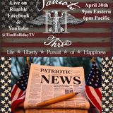 4-30-2026 Patriots III _ Patriotic News