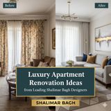 Luxury Apartment Renovation Ideas from Leading Shalimar Bagh Designers