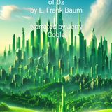 The Wonderful Wizard of Oz by L. Frank Baum - Chapters 22-24
