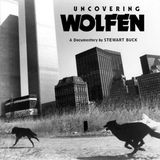 Special Report: Stew Buck on Uncovering Wolfen
