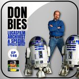 146 Don Bies - Inside the Lucasfilm Archives