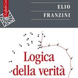 Elio Franzini "Logica della verità"