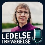 E25: Ledelse i verdens mest bæredygtige virksomhed er ikke liv og død – med Sofie Irgens
