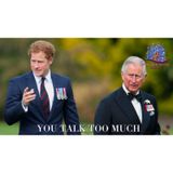 King To Harry: SHUT UP Public Bashing Or Else | Harry Looks For Home In UK Cause Friends Don’t Like Meghan