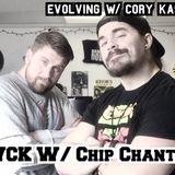 EWCK 55 w/ Chip Chantry