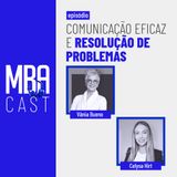 Comunicação eficaz e resolução de problemas