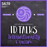 ID Talks Intersectionality & Racism