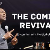 THE COMING REVIVAL by Apostle Joshua Selman