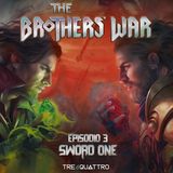3 | Sword One (parte 2) | BRO