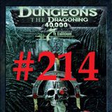 GIOCHIAMOLO STRANO 9 – Dungeon the Dragoning 40.000: la madre di tutti i mash-up! - Puntata 214