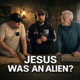 Jesus was alien? with Scott Wolter