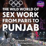 The Wide World of Sex Work From Paris to Punjab