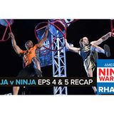 American Ninja Warrior: Ninja vs. Ninja Episodes 4 & 5 Recap