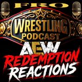 AEW Redemption Reactions