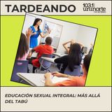 Derechos, cuidado y desarrollo: La urgencia de la Educación Integral en Sexualidad