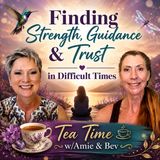 Episode #329: Finding Strength, Guidance & Trust in Difficult Times