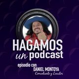 Episodio || 30 || Daniel Montoya || Comediante y Locutor