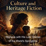 Orpheus with His Lute Stories of the World's Springtime - W M L Hutchinson