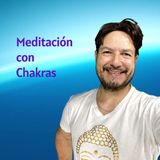 #253 Meditación de Chakras (Podcast)