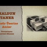 Haldun Taner - Sansür Üzerine Anılar