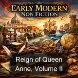 Reign of Queen Anne Volume II - Justin McCarthy - Part 2