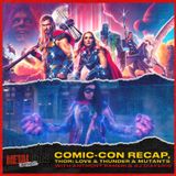 SDCC Recap, Thor: Love And Thunder & Mutants w/ Anthony Raneri (Bayside) & AJ Diaferio (We're Wolves)