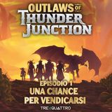 1 | Una Chance per Vendicarsi | OTJ