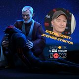 Special Guest: Stephen Stanton! Ben Kenobi from Star Wars: Rebels (Episode 50!)