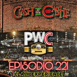 Pro Wrestling Culture #221 - Clash Experience