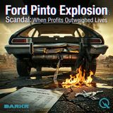 Ford Pinto Explosion Scandal - Burned Alive and Fighting Back in Court