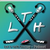 Let's Talk Hockey Episode #5 Lee Stevens