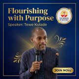 FLOURISHING WITH PURPOSE