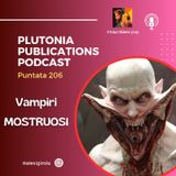 Puntata 206: Film con vampiri mostruosi
