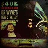 $40k FOR THE HEAD OF MISH or WWE's NEW STRATEGY (Wrestling Soup 9/19/24)