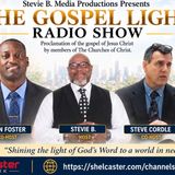 The Gospel Light Radio Show - (Episode 367)